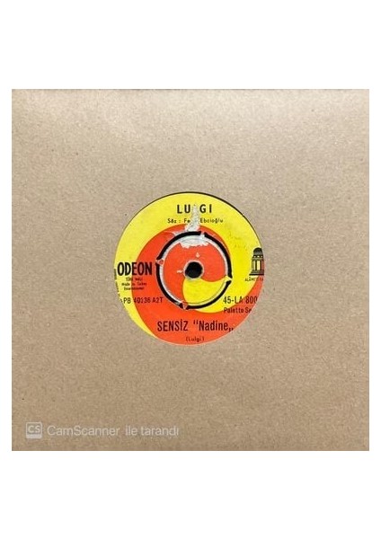 Luigi – Sensiz Nadine 45'lik Plak