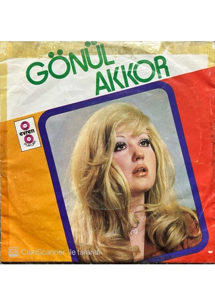 Gönül Akkor – Ölümden Beter 45'lik Plak