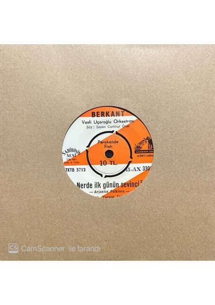 Berkant - Nerde İlk Günün Sevinci 45'lik Plak