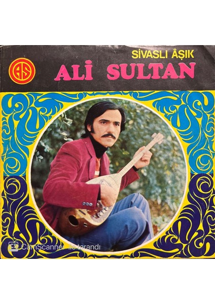 Aşık Ali Sultan – Benim Yolum Pir'ime 45'lik Plak