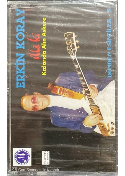 Erkin Koray Illa Ki Kızlarıda Alın Askere Açılmamış Jelatininde Kaset