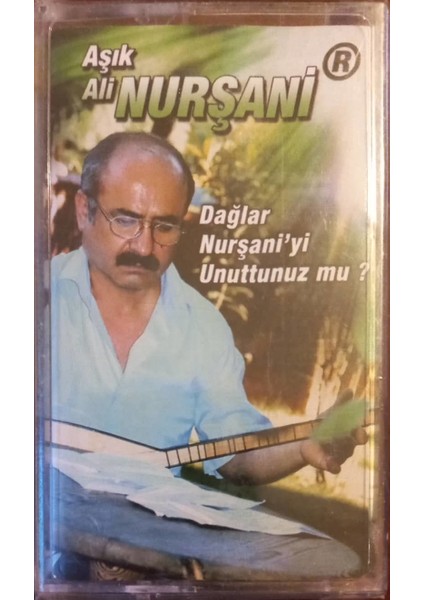Aşık Ali Nurşani'yi Unuttunuz Mu? Dağlar Nurşaniyi Açılmamış Jelatininde Kaset
