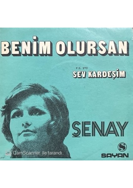 Şenay – Sev Kardeşim 45'lik Plak
