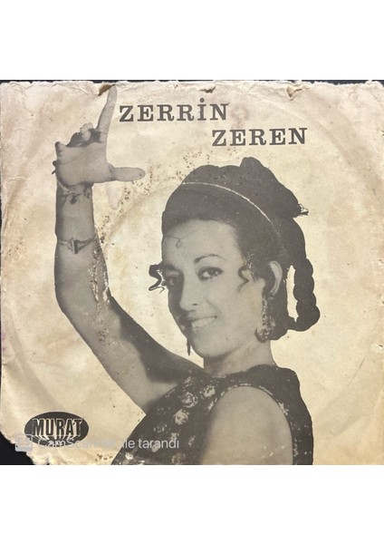Zerrin Zeren – Kupa Dörtlüsü Ork. Boştur Dünya 45'lik Plak