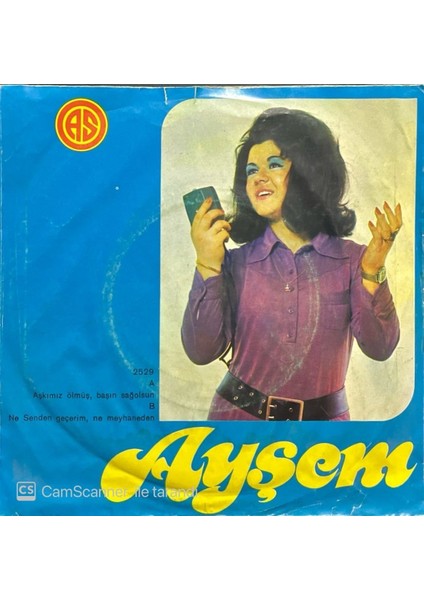 Ayşem – Aşkımız Ölmüş Başın Sağolsun 45'lik Plak
