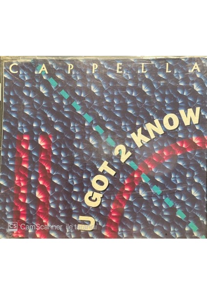 Cappella U Got 2 Know Maxi Single CD