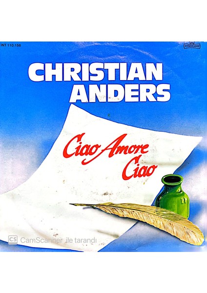 Christian Anders Ciao Amore Ciao 45'lik Plak