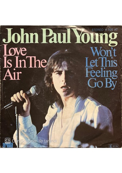 John Paul Young Love Is In The Air 45'lik Plak