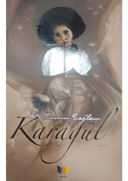 Karagül - Mümin Sağlam