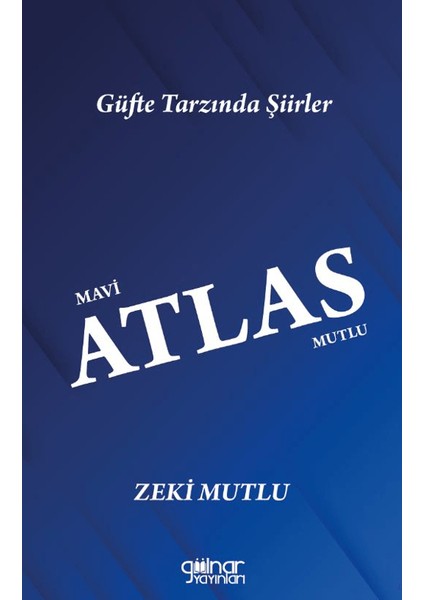 Mavi Atlas Mutlu - Zeki Mutlu