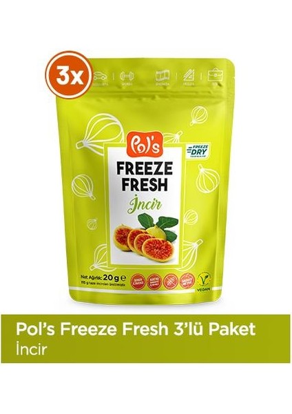 Freeze Fresh İncir 3 adet x 20 g Dondurularak Kurutulmuş Meyve