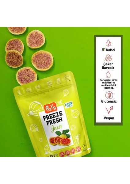 Freeze Fresh İncir 3 adet x 20 g Dondurularak Kurutulmuş Meyve