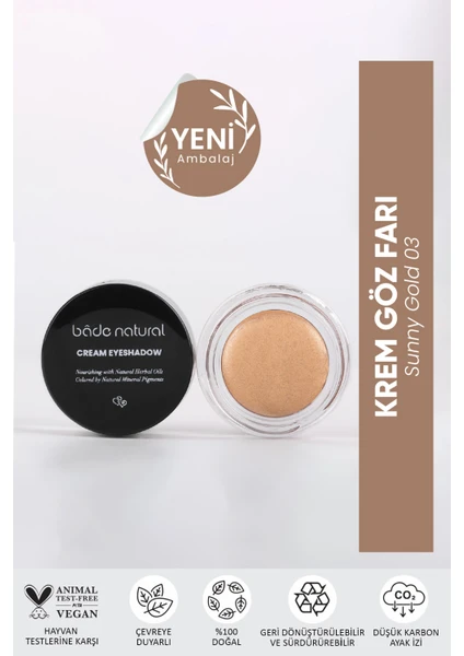 Bade Natural Krem Göz Farı Sunny Gold 03 %100 Doğal