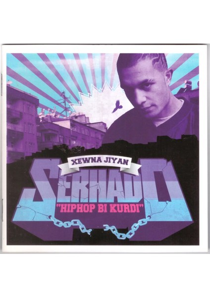 Serhado – Xewna Jiyan (Hiphop Bi Kurdi) (2007) CD