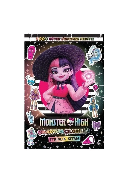 Monster High - Çıkartma Çılgınlığı Etkinlik Kitabı