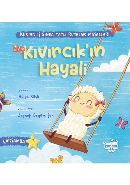 Kıvırcık’ın Hayali - Hülya Köşk