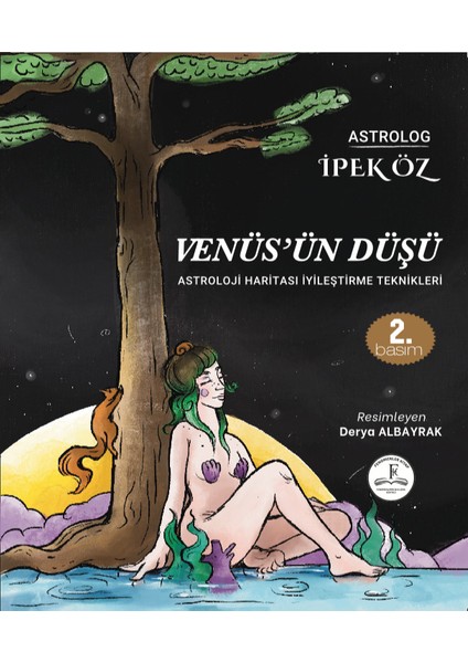 Venüs’ün Düşü Astroloji Haritası Iyileştirme Teknikleri 2.baskı