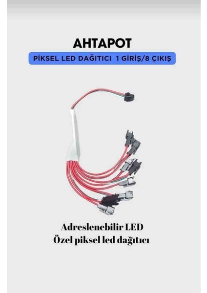 Piksel LED Dagitici - 1 Giriş 8 Çıkış