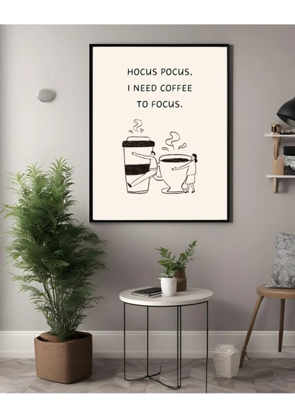 Çerçeveli, 'focus' Kahve Köşesi, Mutfak Dekoratif Tablo, Modern Pinterest Tarzı Çerçeveli Poster