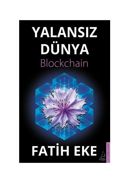 Yalansız Dünya Blockchain - Fatih Eke