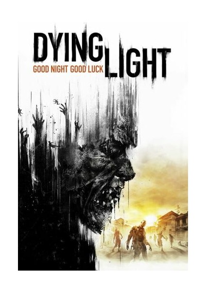 Dying Light (Uncut) Steam Key Global