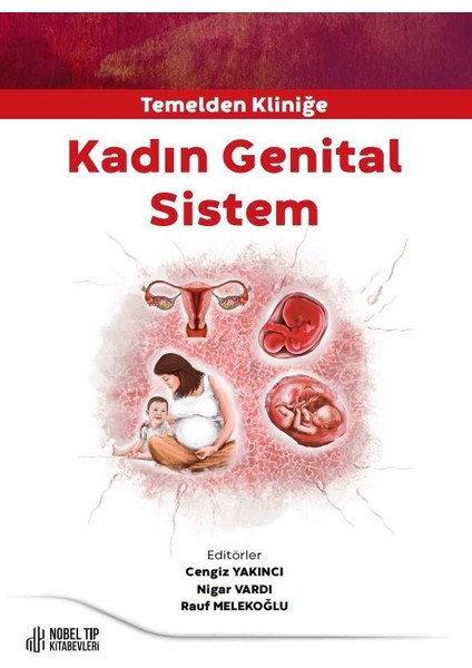 Temelden Kliniğe Kliniğe Kadın Genital Sistem