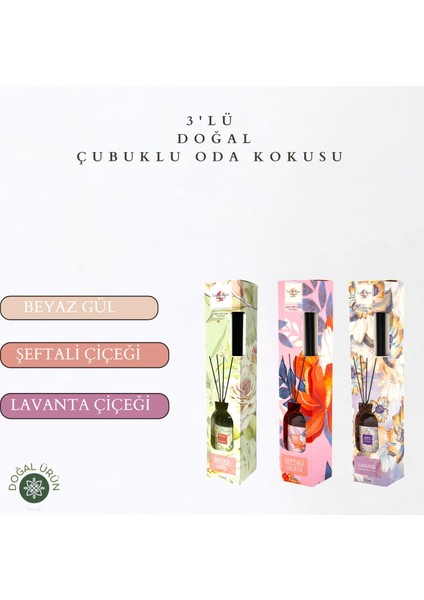 3'lü Set Beyaz Gül, Şeftali Çiçeği, Lavanta Çiçeği Bambu Çubuklu Doğal Oda Kokusu Reed Diffuser 50 ml