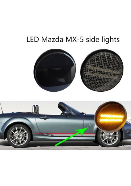 Mazda Mx5 Mk1 1989-2015 B Için Araba Dönüş Sinyali LED Yan Işaret Işığı (Yurt Dışından) modelleri