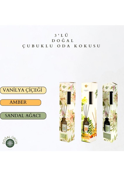 3'lü Set Vanilya Çiçeği, Amber, Sandal Ağacı Bambu Çubuklu Doğal Oda Kokusu Reed Diffuser 50 ml