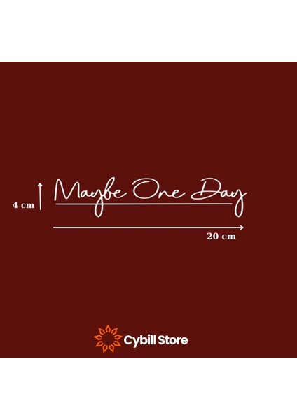 Maybe One Day Sticker fiyatları