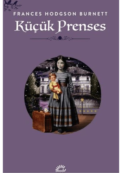 Küçük Prenses - Frances Hudgson Burnett