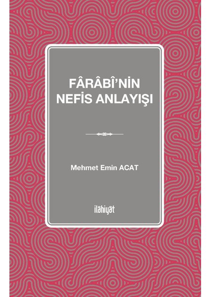 Fârâbî'nin Nefis Anlayışı