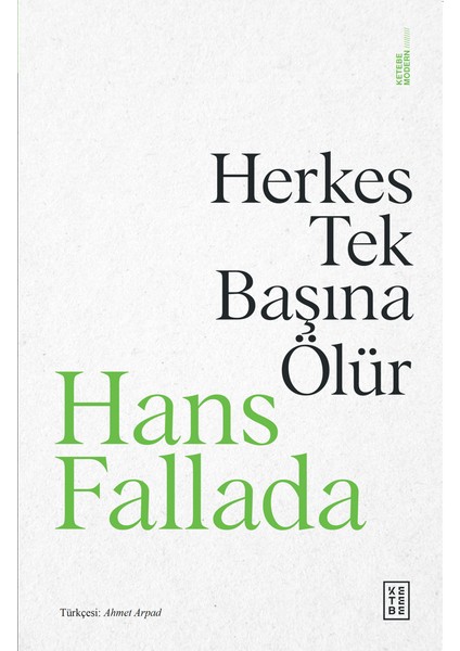 Herkes Tek Başına Ölür - Hans Fallada