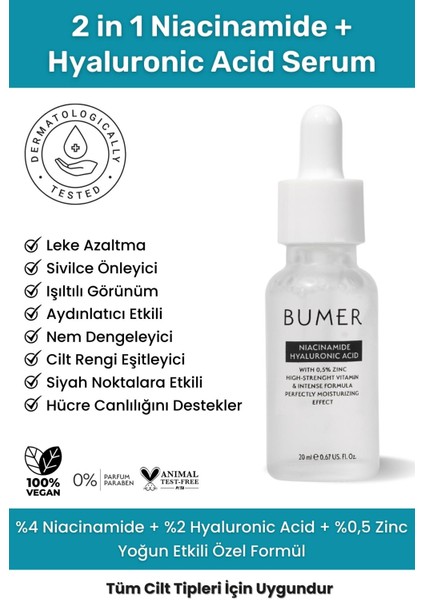 Niacinamide + Hyaluronic Acid Yoğunlaştırılmış Yüz Bakım Serumu 20ML.