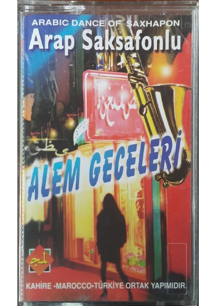 Arap Saksafonu Alem Geceleri Kaset