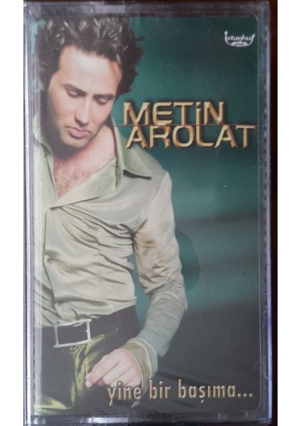 Metin Arolat Yine Bir Başıma Açılmamış Jelatininde Kaset