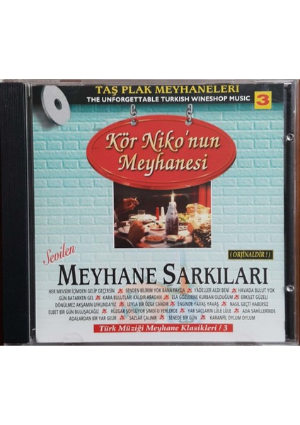 Kör Niko'nun Meyhanesi – Sevilen Meyhane Şarkıları 3 CD