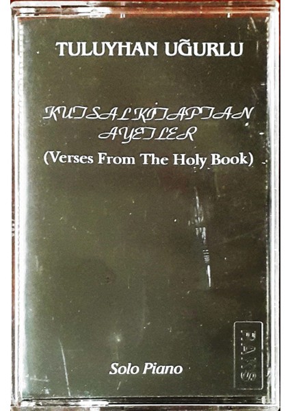 Tuluyhan Uğurlu Kutsal Kitaptan Ayetler Kaset