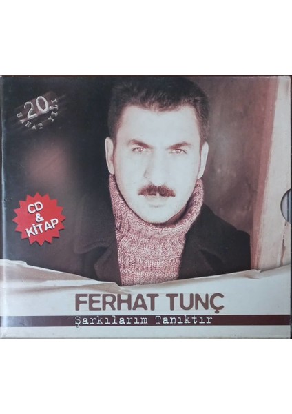 Ferhat Tunç – Şarkılarım Tanıktır CD