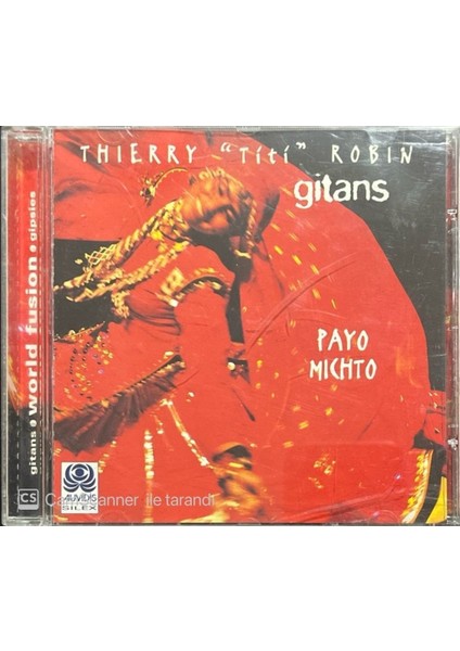 Thierry 'Titi' Robin Gitans Payo Michto CD