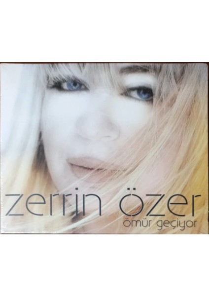 Zerrin Özer – Ömür Geçiyor CD