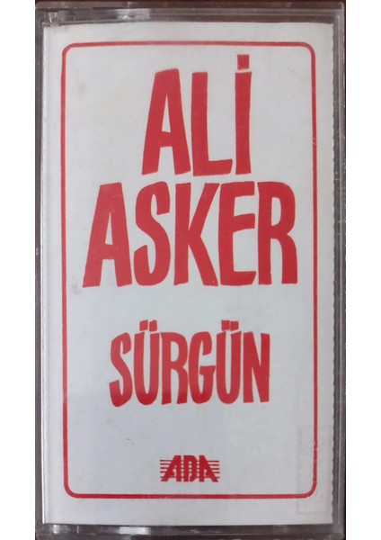 Ali Asker Sürgün Kaset