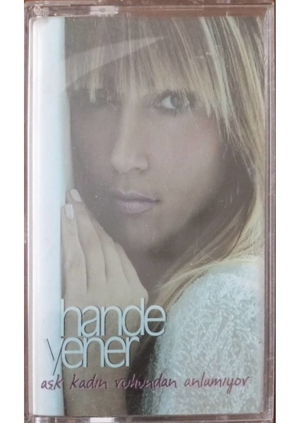Hande Yener Aşk Kadın Ruhundan Anlamıyor Kaset