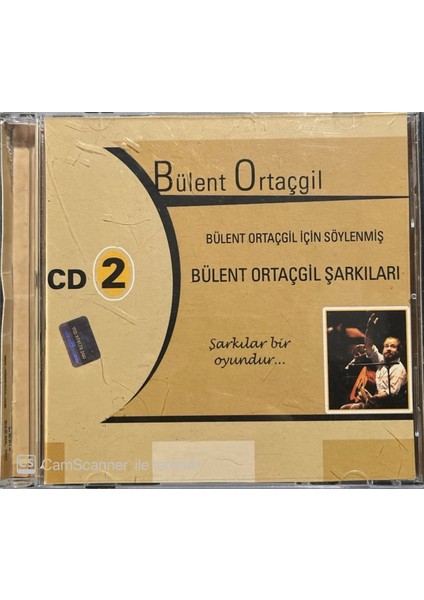 Bülent Ortaçgil İçin Söylenmiş Bülent Ortaçgil Şarkıları Şarkılar Bir Oyundur CD 2