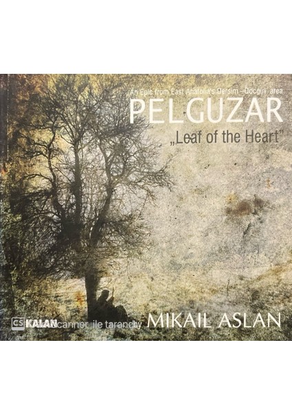 Mikail Aslan – Pelgüzar CD