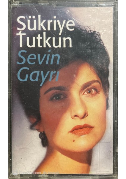 Şükrüye Tutkun Sevin Gayrı Kaset