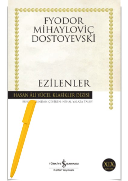 Ezilenler (Alfa Kalem) - Fyodor Mihayloviç Dostoyevski