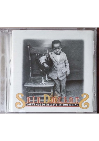 Spin Doctors – You've Got To Believe In Something CD