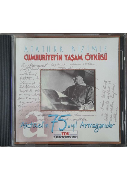 Atatürk Bizimle Cumhuriyetin Yaşam Öyküsü CD