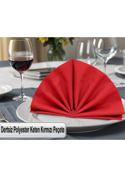 Polyester Keten Dertsiz Servis Peçetesi Kırmızı 6 Adet